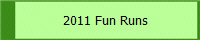 2011 Fun Runs