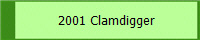 2001 Clamdigger