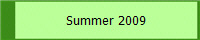 Summer 2009