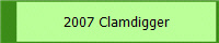 2007 Clamdigger